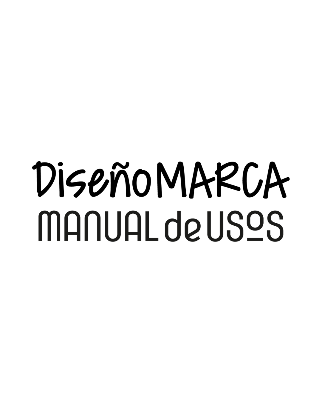 MARCA / MANUAL DE USOS